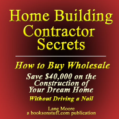Title details for Home Building Contractor Secrets by Lane W. Moore - Wait list